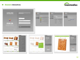 Dossiers interactivos




                        52
 