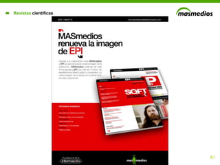 Revistas científicas




                       61
 