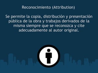 Reconocimiento (Attribution)  Se permite la copia, distribución y presentación pública de la obra y trabajos derivados de la misma siempre que se reconozca y cite adecuadamente al autor original. 