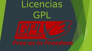 Licencias
GPL
 