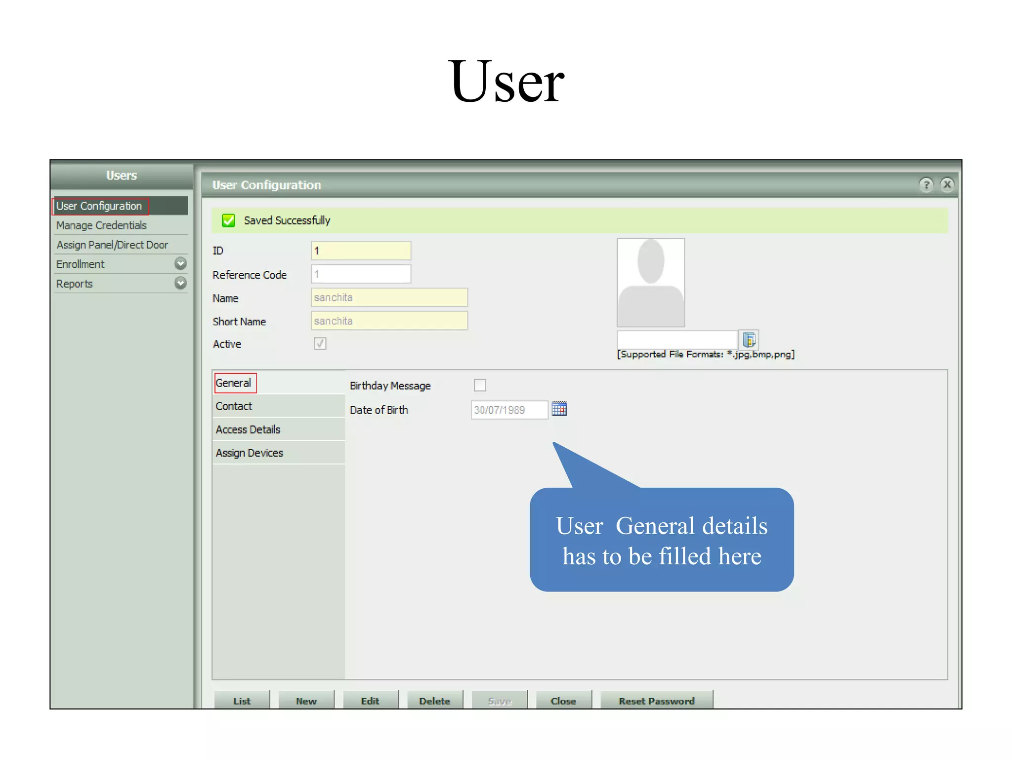 User




   User General details
   has to be filled here
 