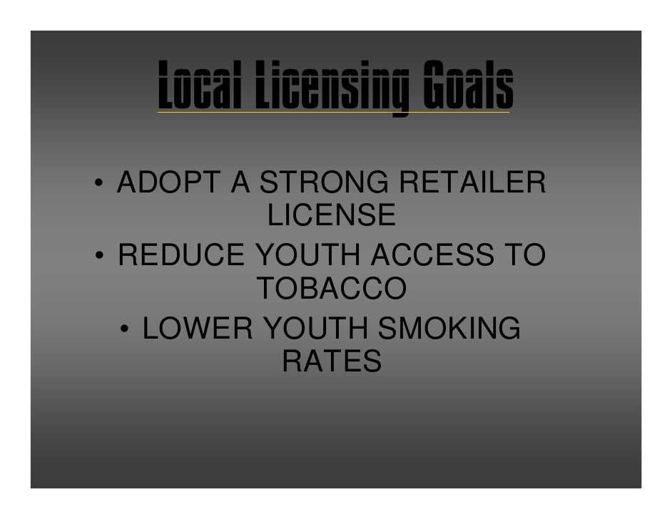 Tobacco Retailer Licensing A Solution to Youth Access to Tobacco