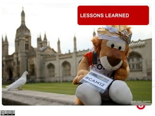 CC-BY Hester Jelgerhuis
LESSONS LEARNED
 