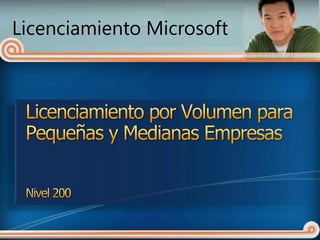 Licenciamiento Microsoft
 
