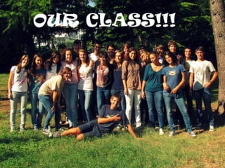 OUR CLASS!!!
 