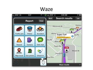 Waze

 