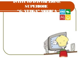 ISTITUTO D’ISTRUZIONE
SUPERIORE
“G. VERGA” MODICA
Per saperne di più…
www.istitutoverga.it
 