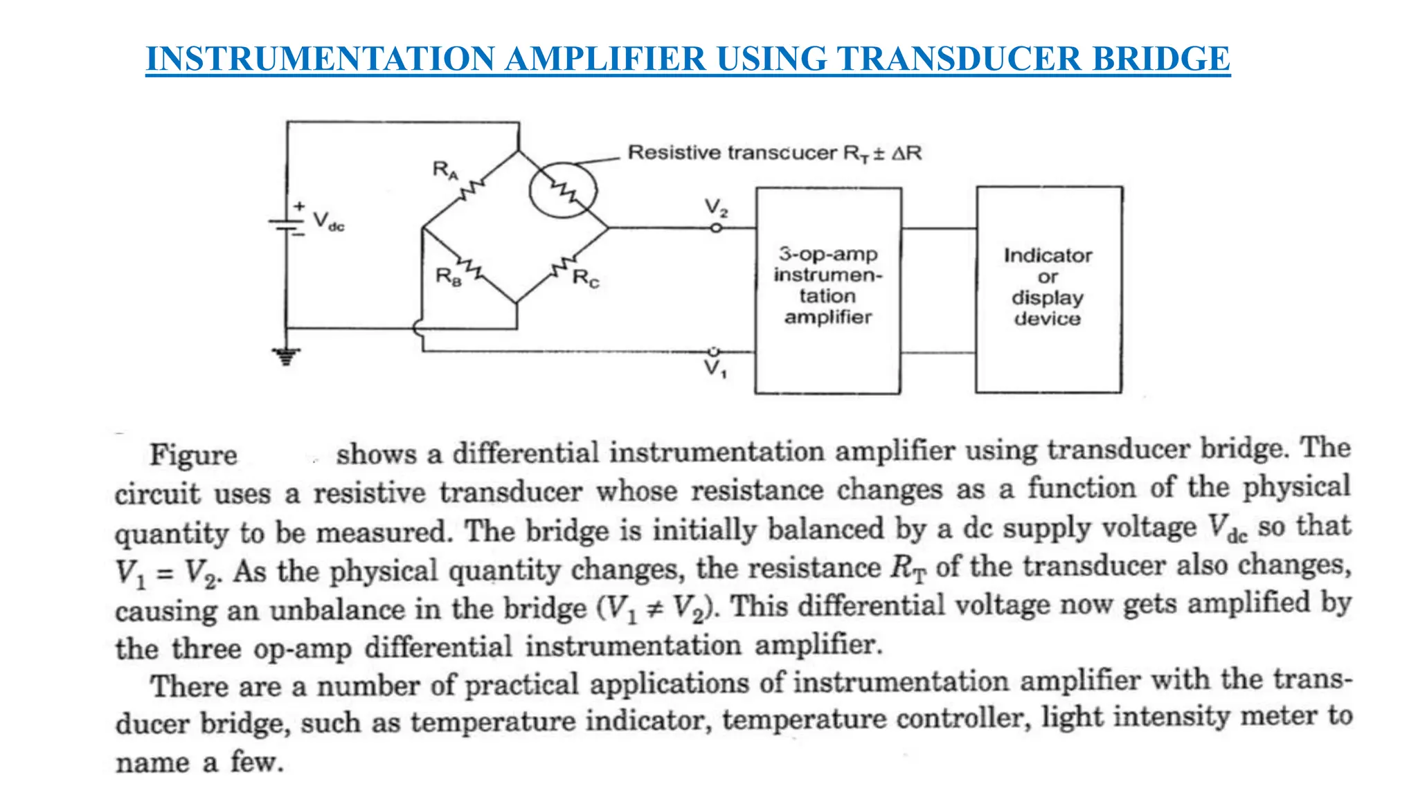 INSTRUMENTATION AMPLIFIER USING TRANSDUCER BRIDGE
 