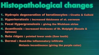 Histopathological changes
1.
2.
3.
4.
5.
6.
 