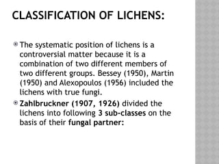 Bessey Classification System lichen classification of Present in Pakistan | PPTX