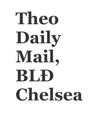 Theo
Daily
Mail,
BLĐ
Chelsea
 