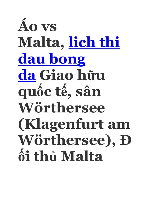 Lich thi dau bong da ao vs malta