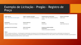 Exemplo de Licitação - Pregão - Registro de
Preço
 