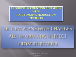 RAGHUVIR ACCOUNTING AND XEROX
WITH
HARI SOMAIYA PRODUCTION
PRESENTS
SUBSCRIBE YOUTUBE/HARI
SOMAIYA
 