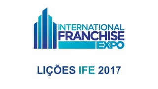 LIÇÕES IFE 2017
Nova York
 