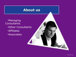 About us Managing Consultants Other Consultants Affiliates Associates 