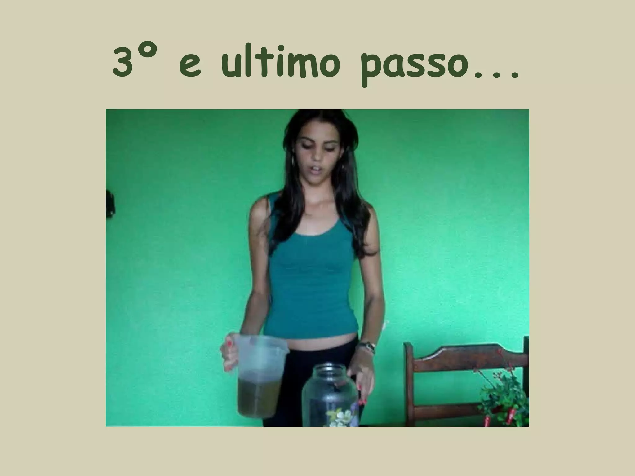 3 º e ultimo passo...
