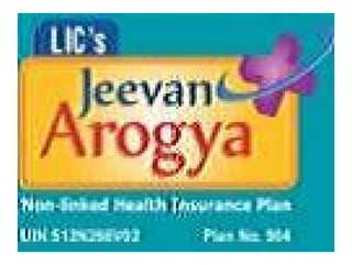 LIC's Delhi JEEVAN AROGYA Table 904 Details Benefits Bonus Calculator Review Example