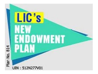 LIC's Delhi New Endowment Plan Table 814 Details Benefits Bonus Calculator Review Example