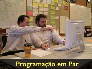 Programação em Par
 