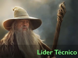 Líder Técnico
 