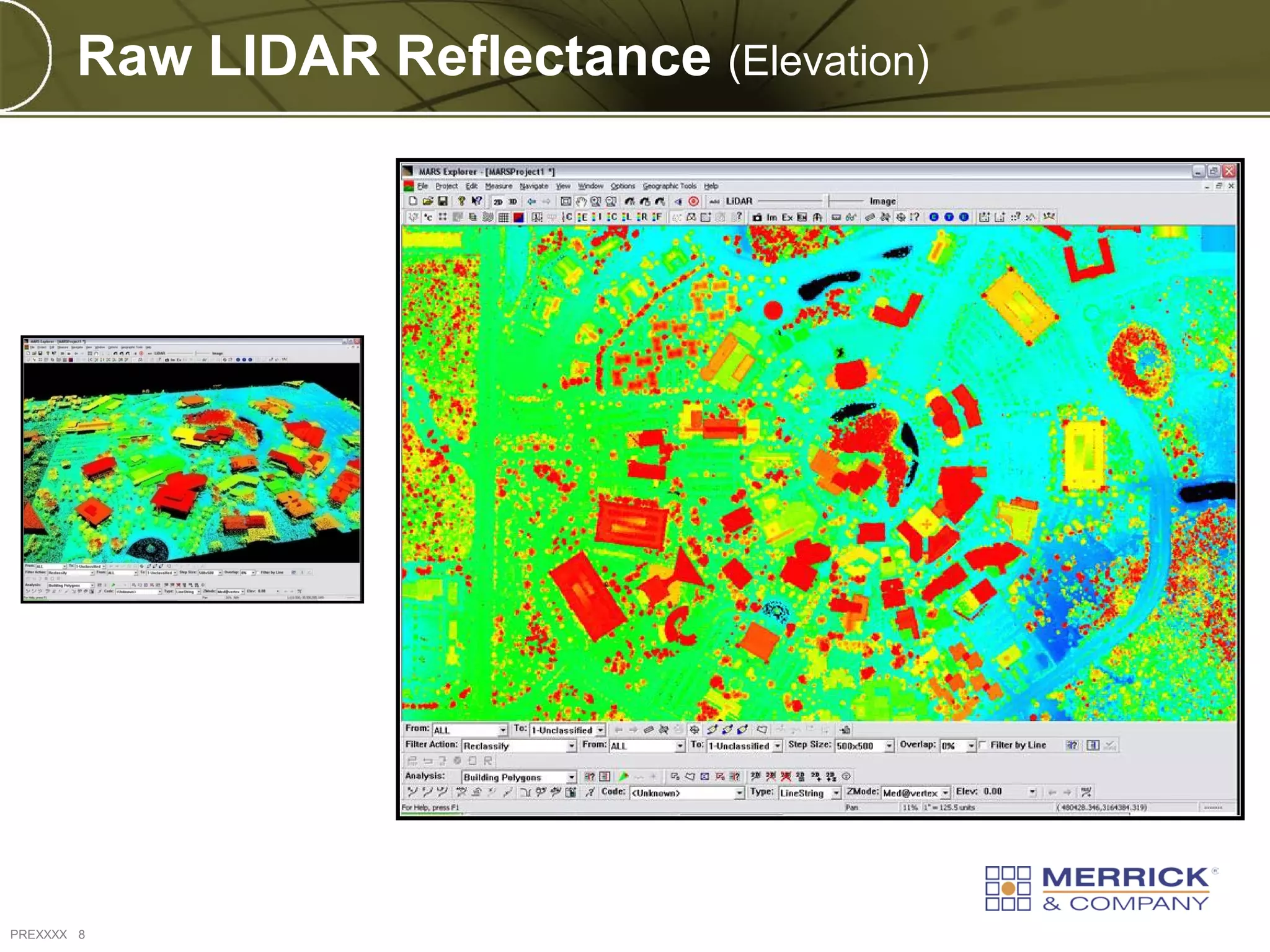 Raw LIDAR Reflectance (Elevation)




PREXXXX 8
 