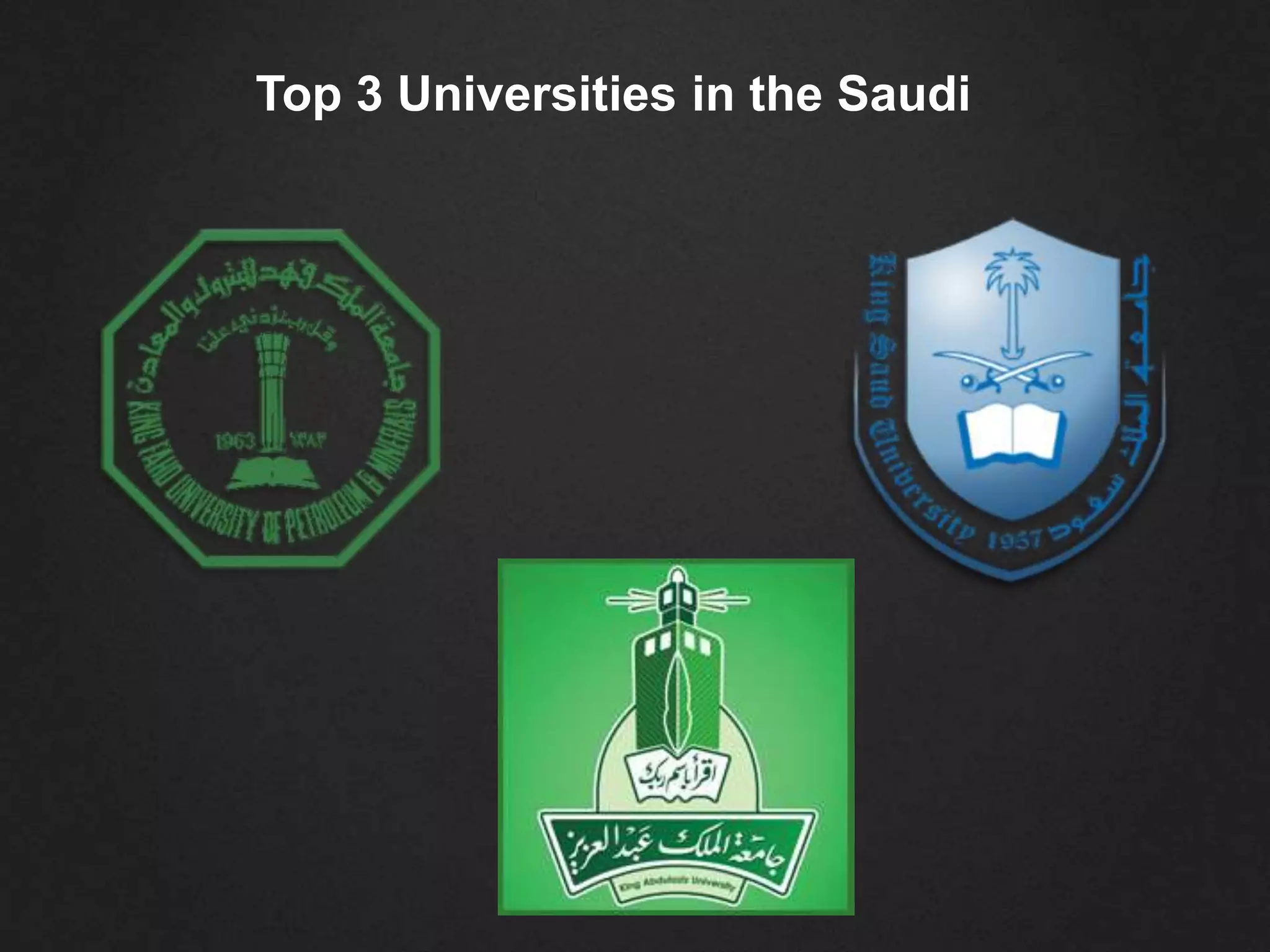 Top 3 Universities in the Saudi
 