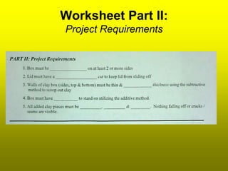 Worksheet Part II:
Project Requirements
 