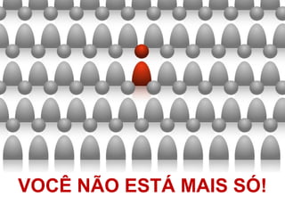 face caverna
VOCÊ NÃO ESTÁ MAIS SÓ!
 