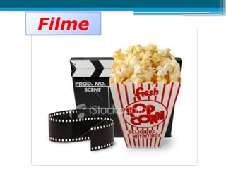 Filme
 