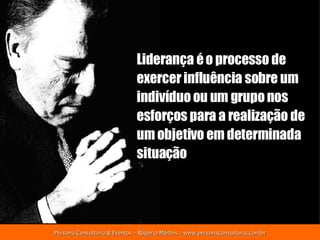 Liderança é o processo de exercer influência sobre um indivíduo ou um grupo nos esforços para a realização de um objetivo em determinada situação 