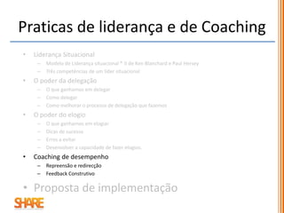RedirecionarRepreensão - Minuto
 Repreender logo que possível depois do “incidente”
 Ser especifico sobre o que foi mal feito.
 Partilhar os seus sentimentos sobre o que foi feito
 Reafirme a pessoa. Repreenda o comportamento
mas não a pessoa.
 Fazer compreender o impacto negativo do erro
 Ser especifico sobre o que foi mal feito
 Assumir culpas por não ter tornado clara a tarefa.
Talvez o pedido não estivesse claro
 Faça a revisão detalhada da tarefa e assegure-
se de que foi bem compreendida..
 Expresse confiança contínua no colaborador.
Em ambos os casos o objetivo não é deitar as pessoas abaixo mas desenvolvê-las para que
voltem ao seu desempenho de topo com uma reprimenda ou que continuem a aprender com
a redirecção.
Coaching de desempenho
O que fazer quando o desempenho não está à altura?
18
 