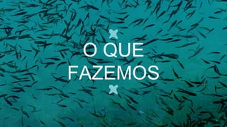 uma empresa de software e uma comunidade de pessoas apaixonadas e
guiadas por propósitos, especialistas em consultoria, entrega e produtos
de software. Pensamos de forma disruptiva para entregar tecnologia que
atenda aos maiores desafios de clientes, ao mesmo tempo que
buscamos revolucionar a indústria de TI e promover mudanças sociais
positivas.
O QUE
FAZEMOS
 