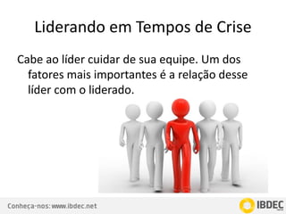 Liderando em Tempos de Crise | PPTX