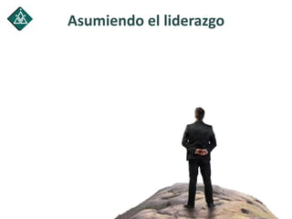 Asumiendo el liderazgo
 