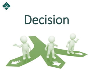 Decision
 