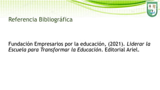 Liderar la Escuela para Transformar la Educación.pptx