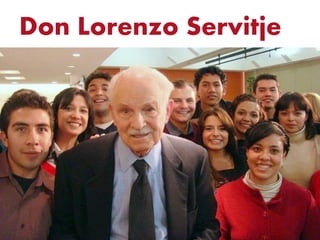 Don Lorenzo Servitje
 