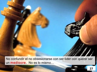 Un país no va bien solo por tener buenos líderes, si no
por toda esa gente honrada que trabaja en beneficio de la
sociedad.




                                                       27
 