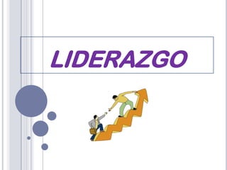 LIDERAZGO
 