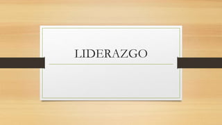 LIDERAZGO