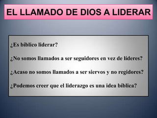 EL LLAMADO DE DIOS A LIDERAR


¿Es bíblico liderar?

¿No somos llamados a ser seguidores en vez de líderes?

¿Acaso no somos llamados a ser siervos y no regidores?

¿Podemos creer que el liderazgo es una idea bíblica?
 