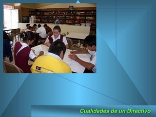 Cualidades de un Directivo 
