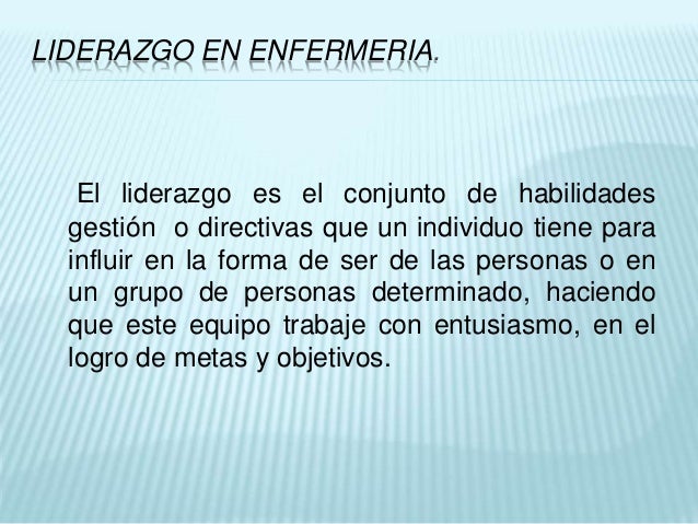 Liderazgo en enfermeria