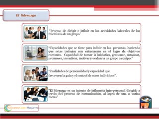 El liderazgo
 