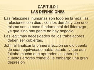 CAPITULO ILAS DEFINICIONESCualidades de las personas con autoridad Honrado
