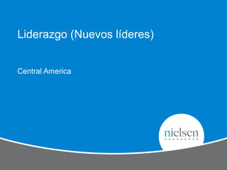 Liderazgo (Nuevos líderes)
Central America
 