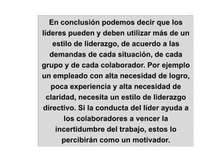 Alinea a la gente,   al comunicar esta visión 