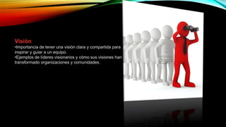 Vision Conjunta Liderazgo y principios de trabajo en equipo.pptx