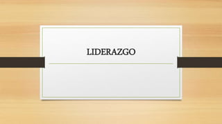 LIDERAZGO